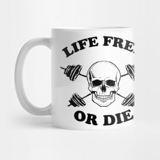 Skull Weight Lifting Lift Free Or Die Mug